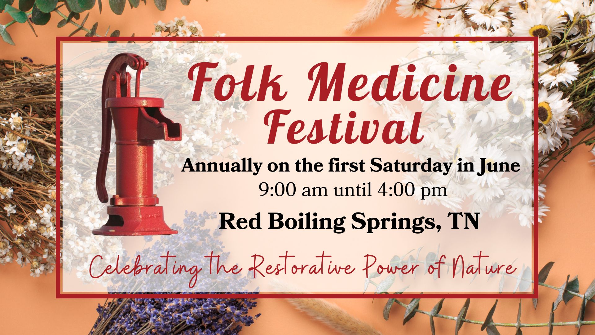 Folk Medicine Festival 1st Saturday in June Banner